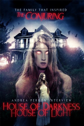 andrea perron house of darkness house of light