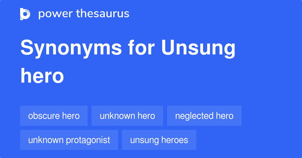 unsung synonyms