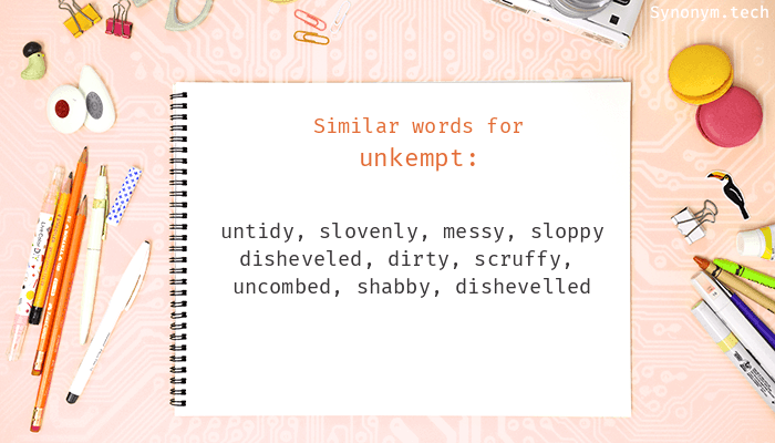 unkempt synonym