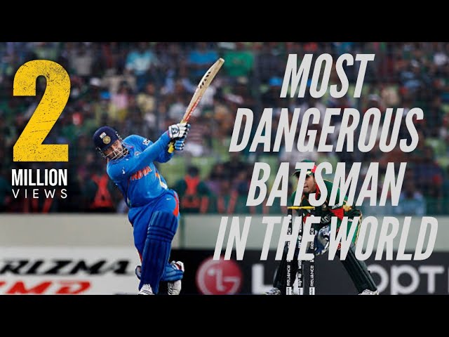 world dangerous player in cricket