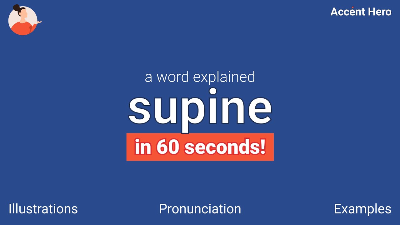 supine pronunciation