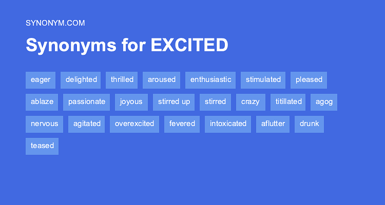 very excited thesaurus