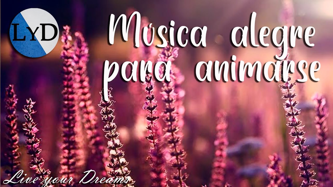 musica alegre para escuchar en linea