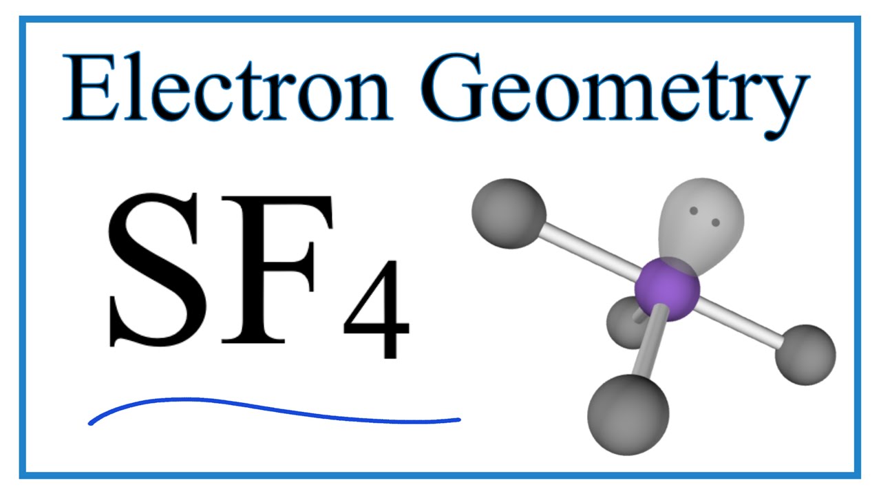 electron pair geometry of sf4