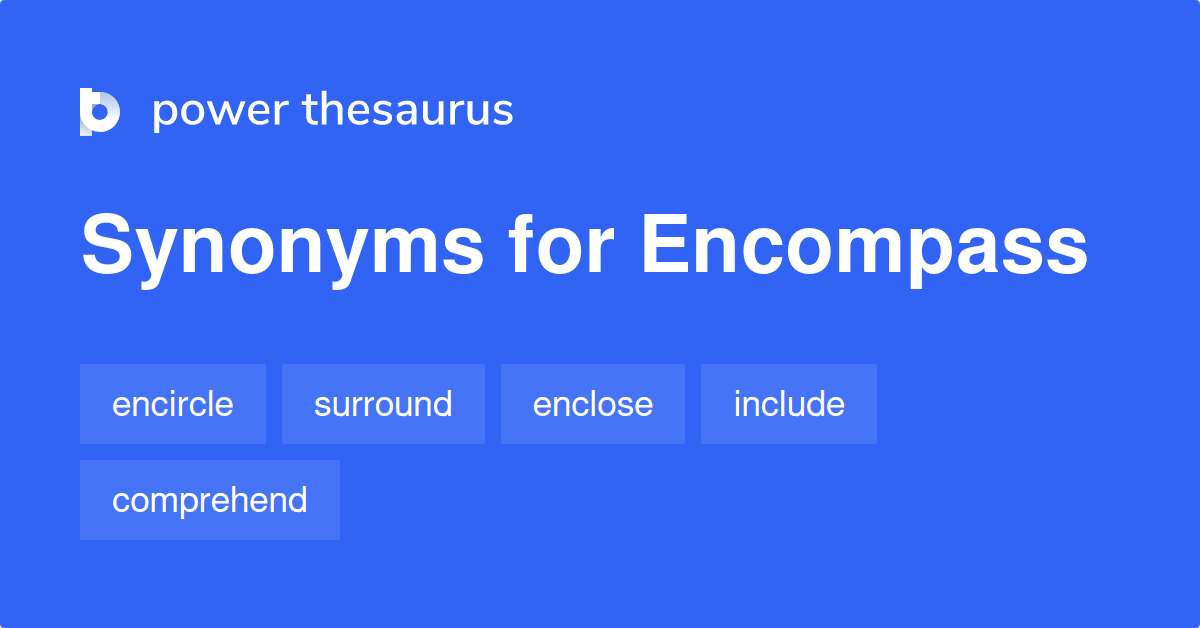 encompass thesaurus