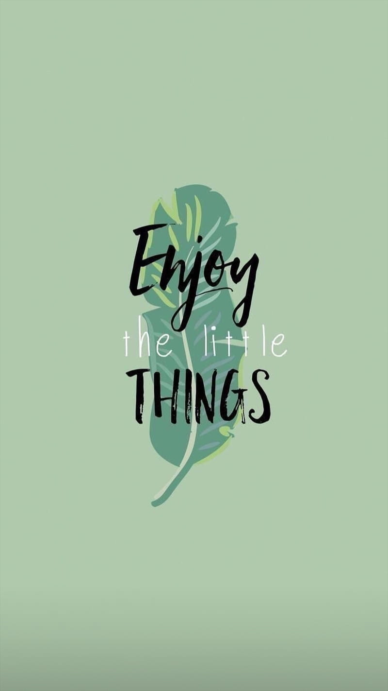 enjoy life wallpaper