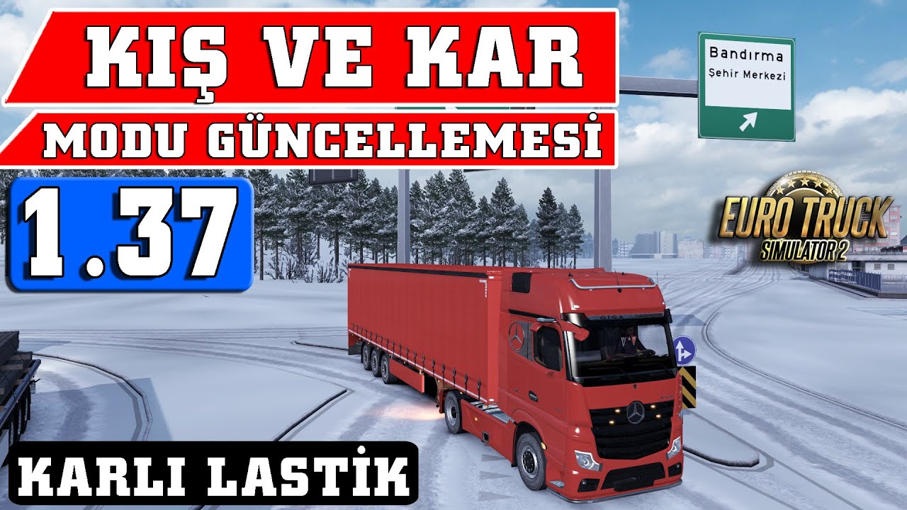 ets 2 kış lastiği modu