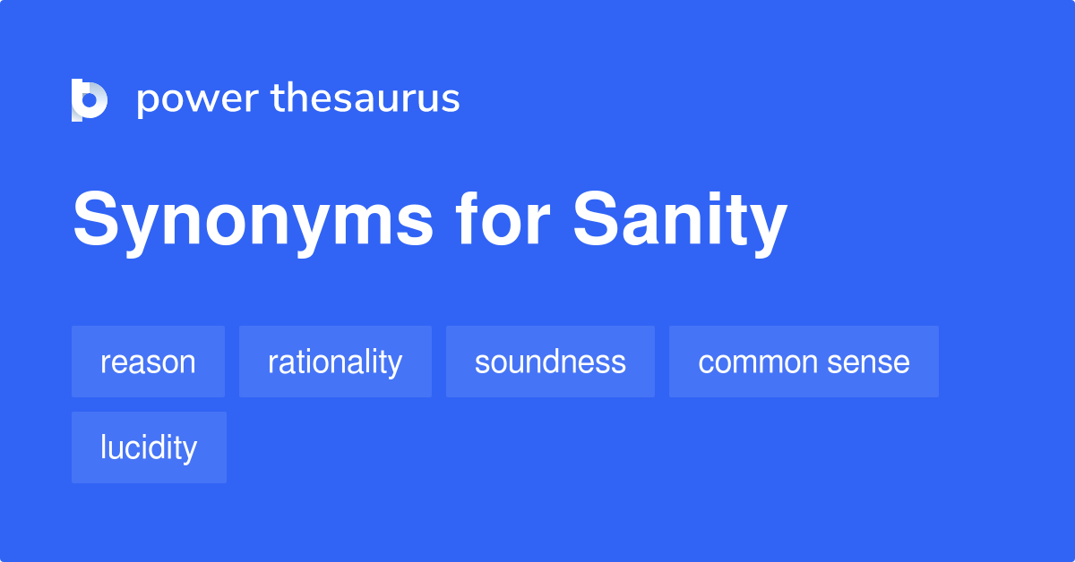 sanity thesaurus