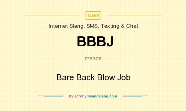 bbbj meaning