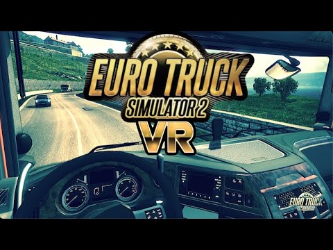 euro truck simulator 2 vr