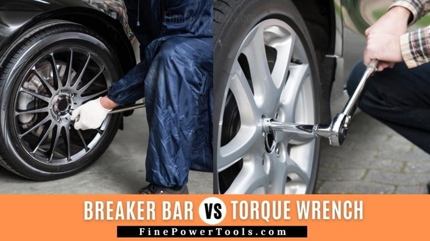 breaker bar vs torque wrench