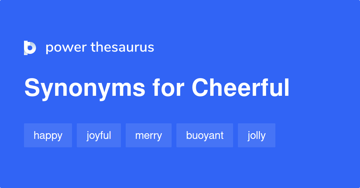 cheerful synonyms in english