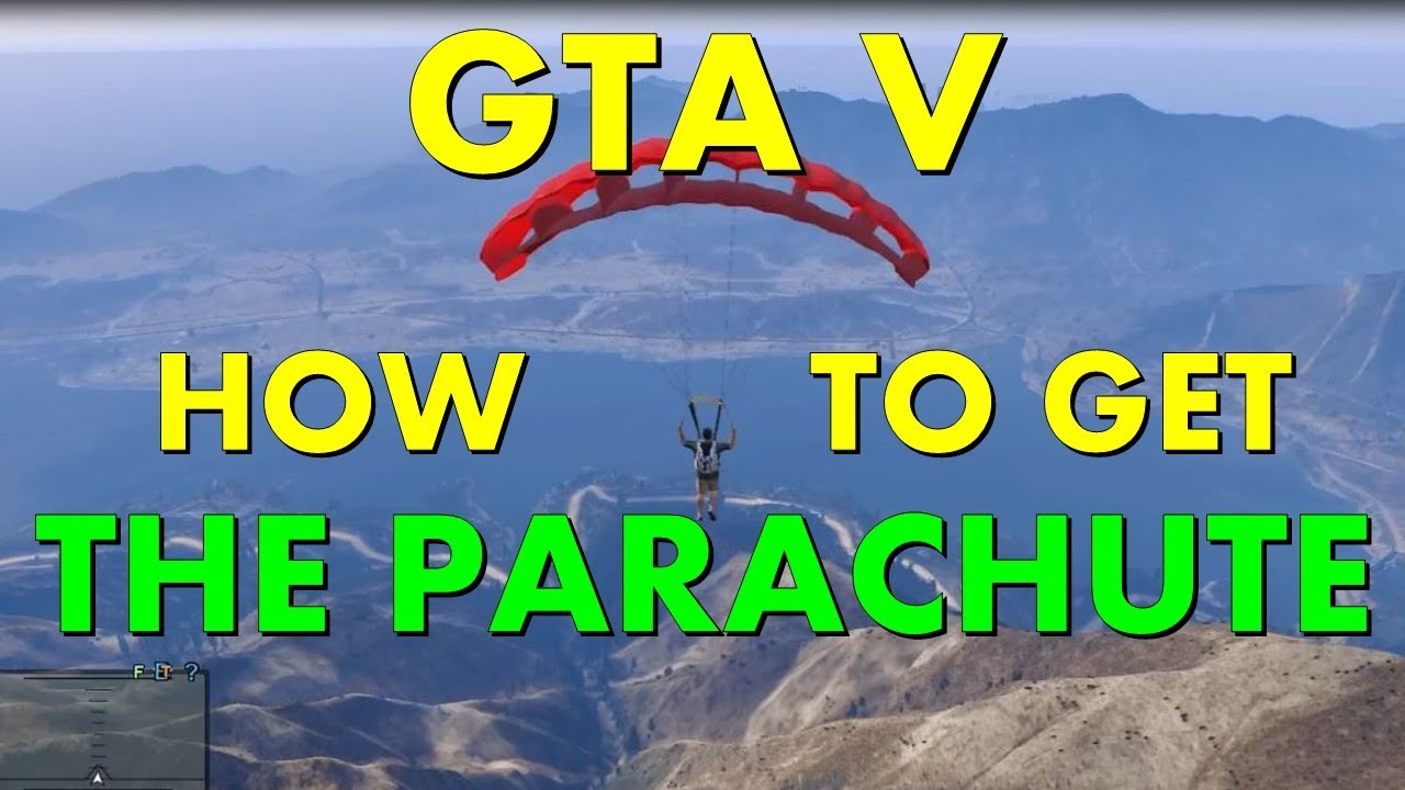 how to use parachute in gta 5