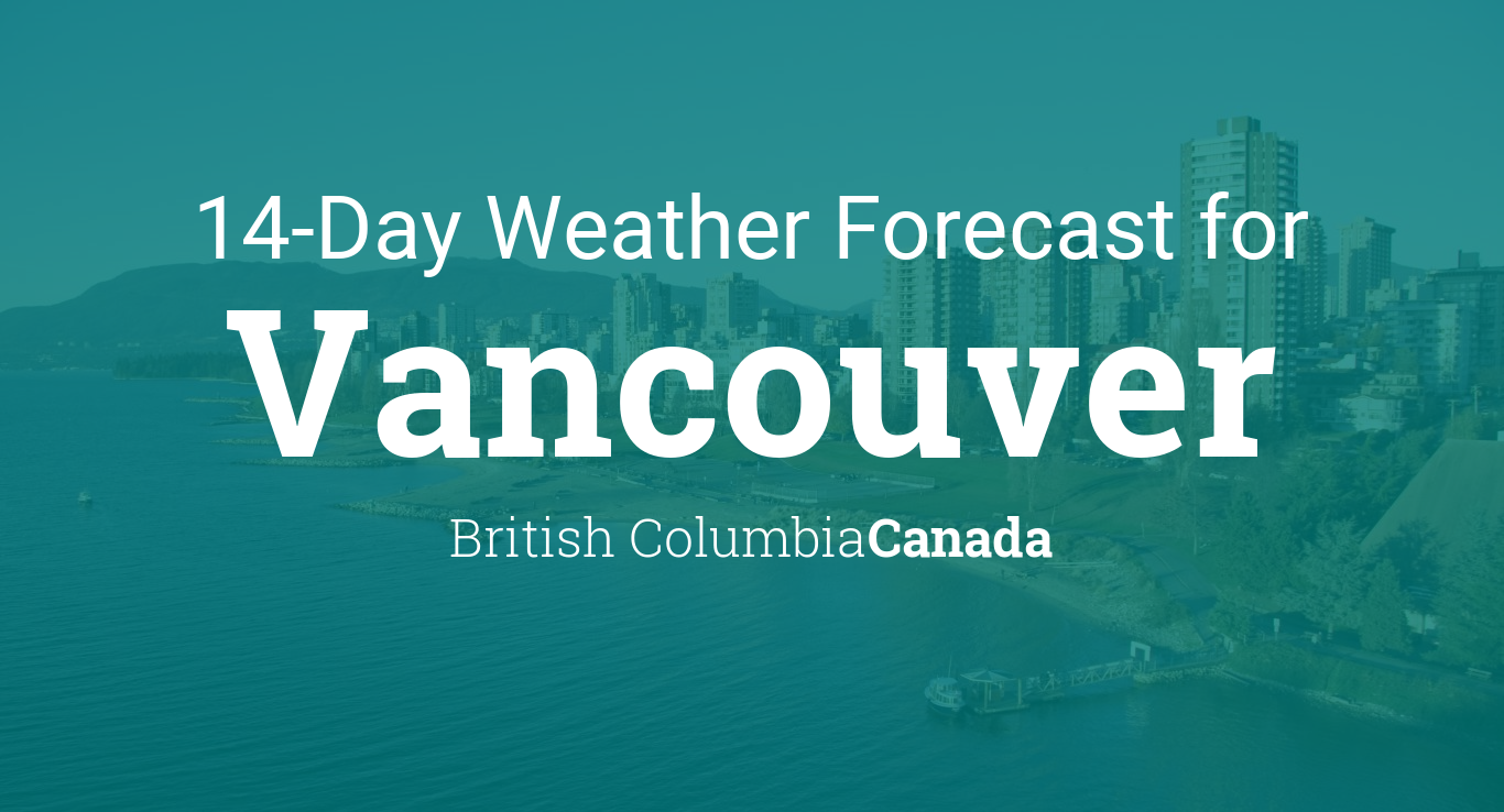 vancouver weather 14 day