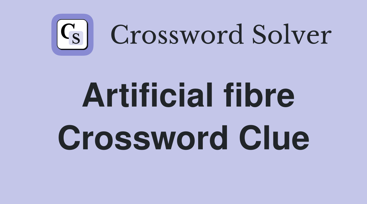 fiber source crossword clue