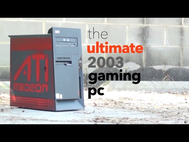 gaming pc 2003