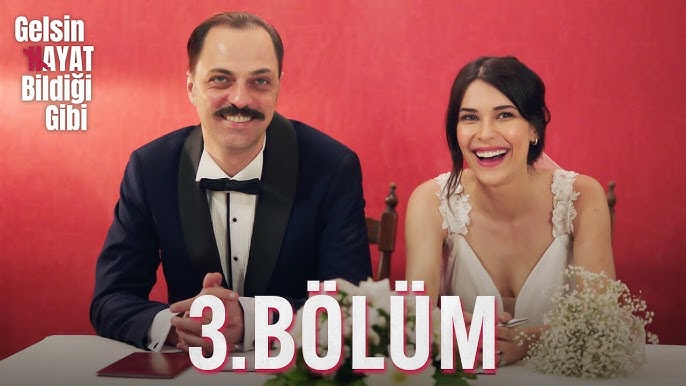 gelsin hayat bildiği gibi 2. bölüm