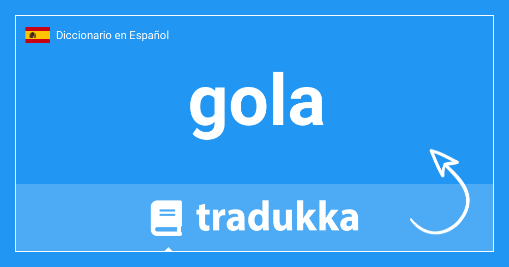 gola traduccion