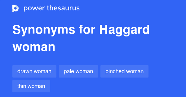 haggard thesaurus