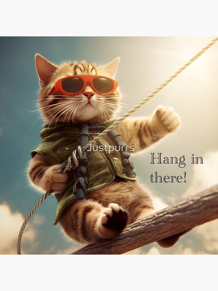 hang in there poster