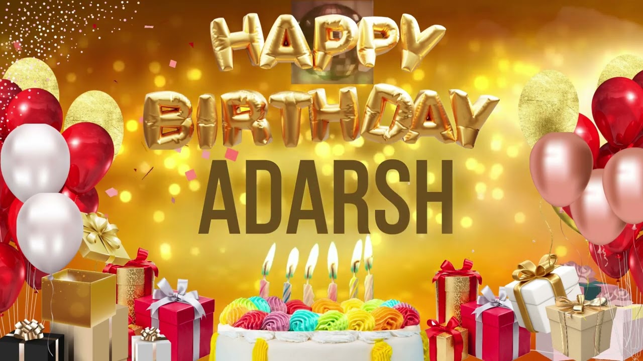 happy birthday adarsh