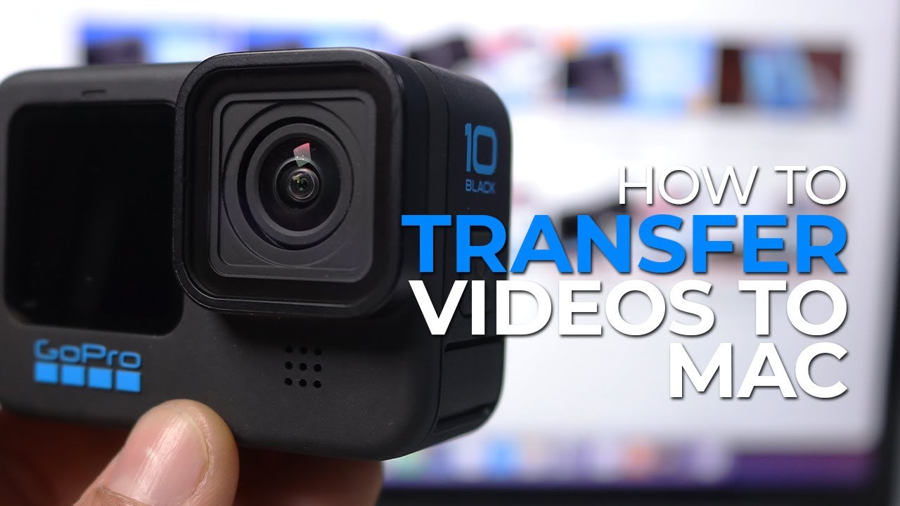 how to import gopro videos to mac