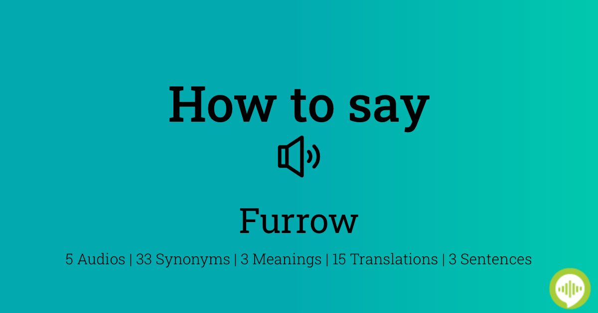 how to pronounce furrow