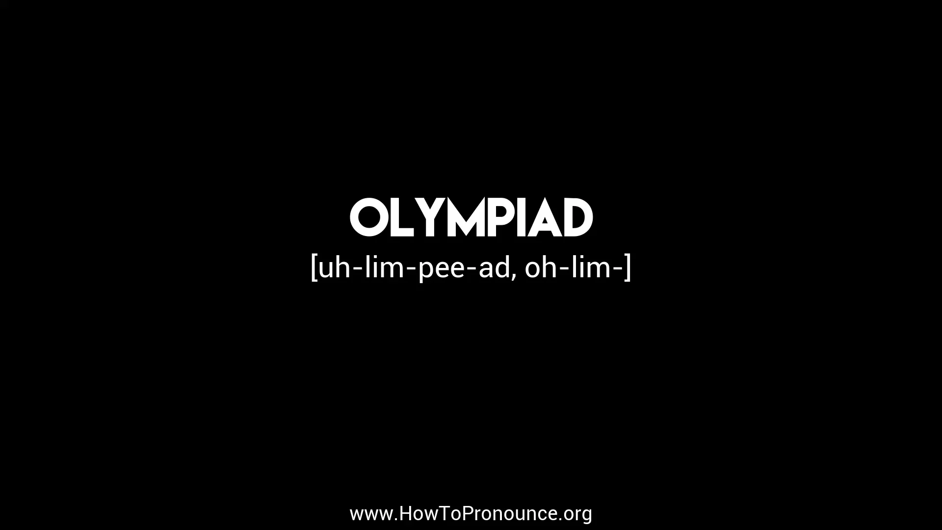 how to pronounce olympiad