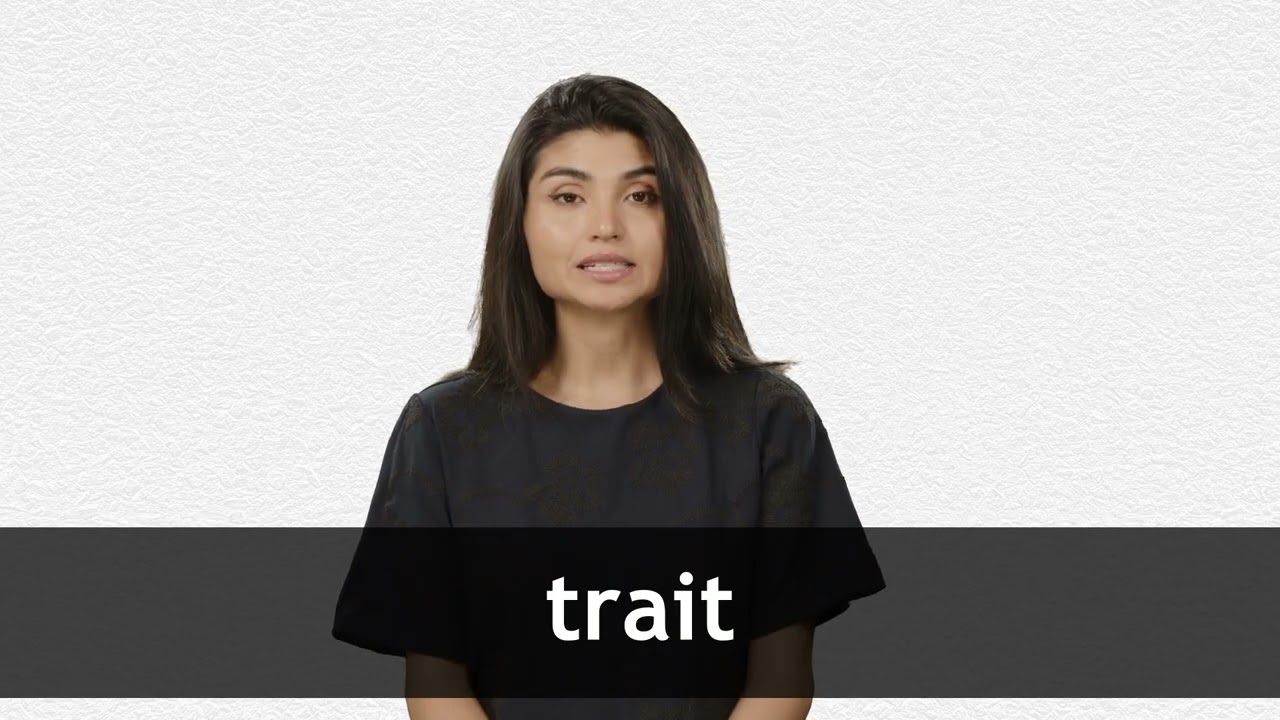 how to pronounce trait