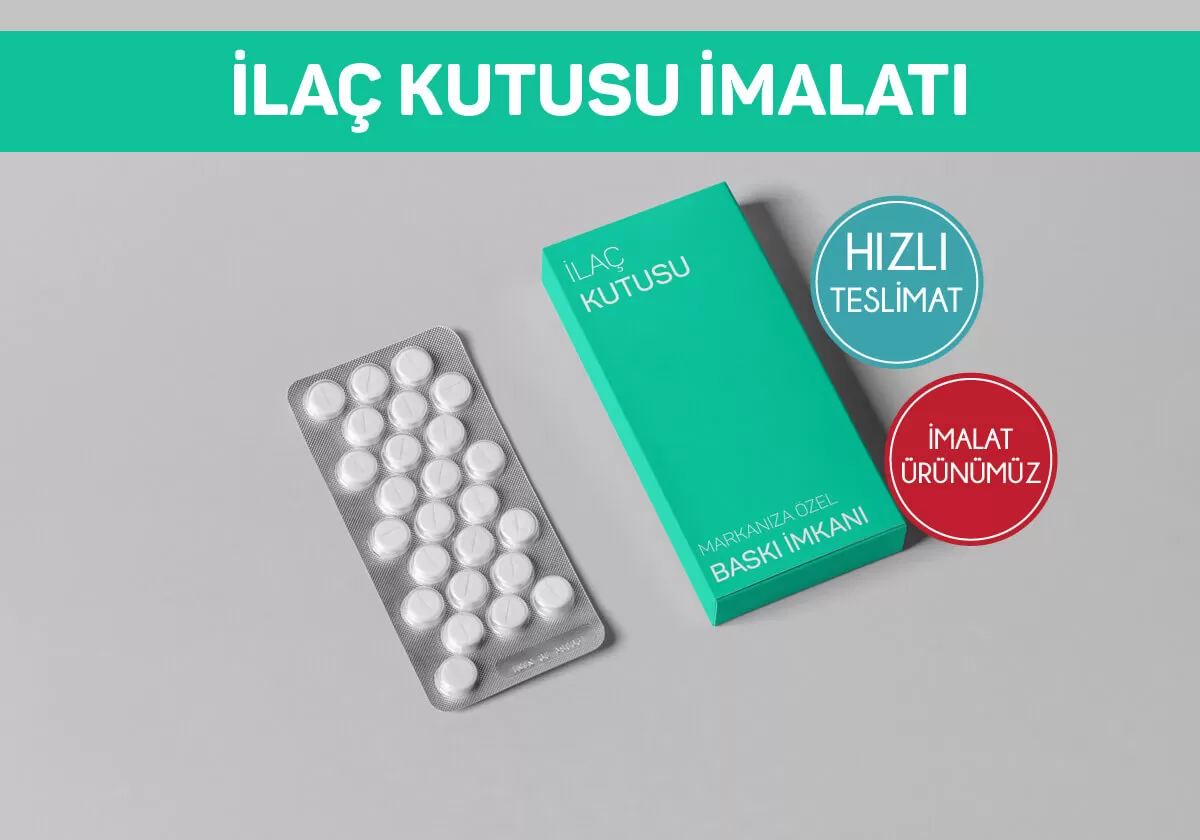 ilaç kutusu imalatı