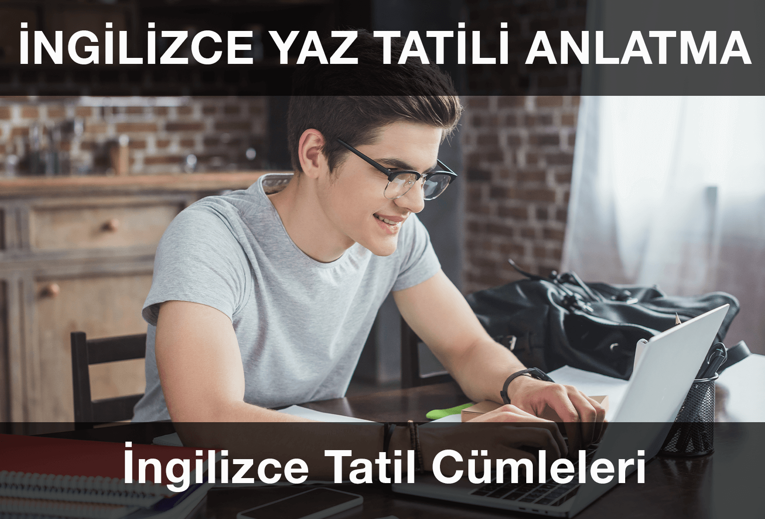 ingilizce tatilde ne yaptın