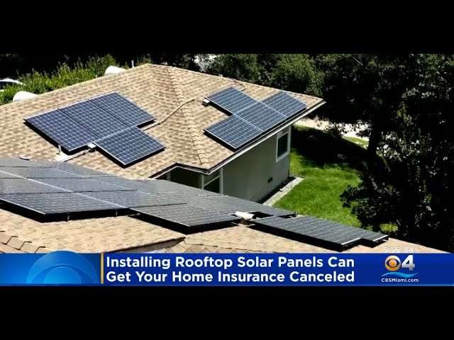 insurance companies dropping homeowners with solar panels