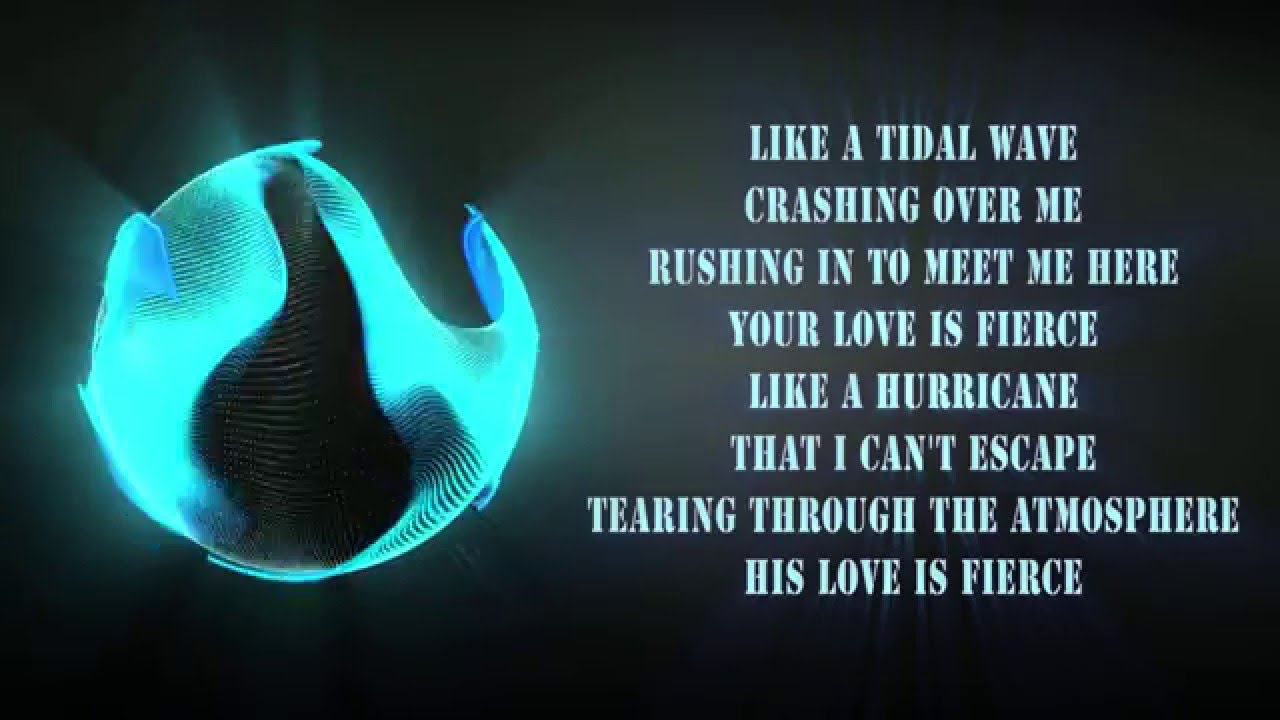 jesus culture fierce lyrics