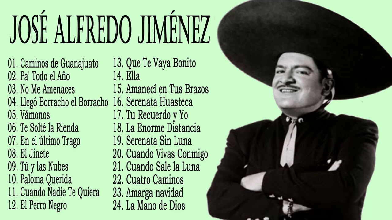 jose alfredo jimenez mix