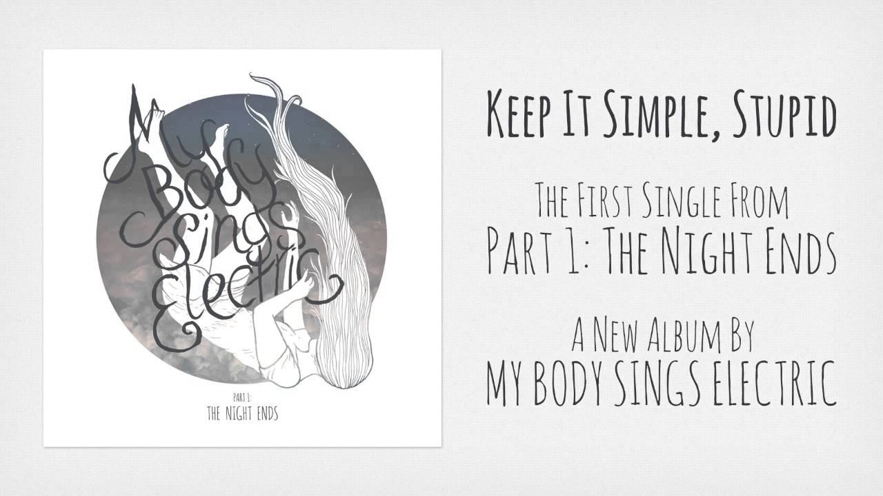 keep it simple stupid song