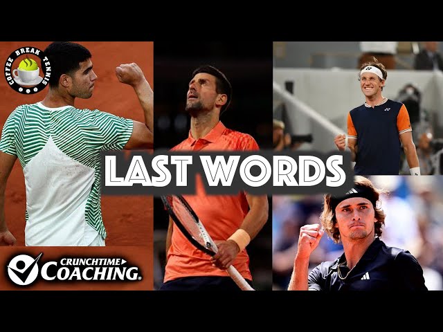 last words on tennis