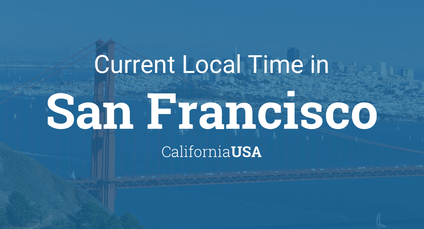 local time san francisco california