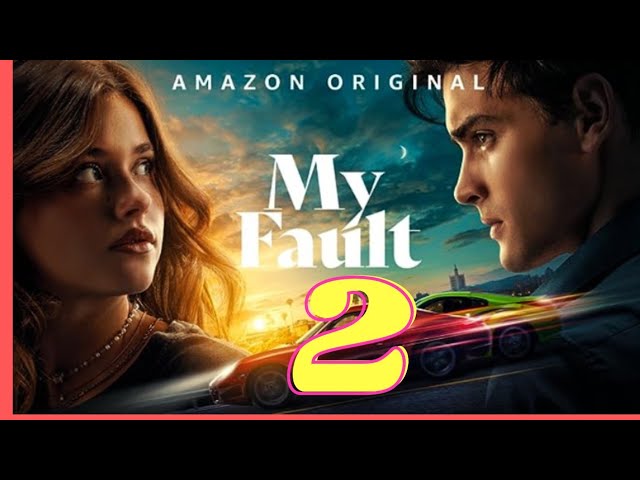 my fault full movies