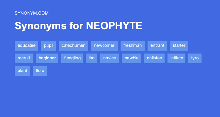 neophyte synonym