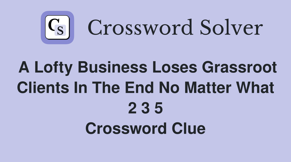 no matter what crossword clue