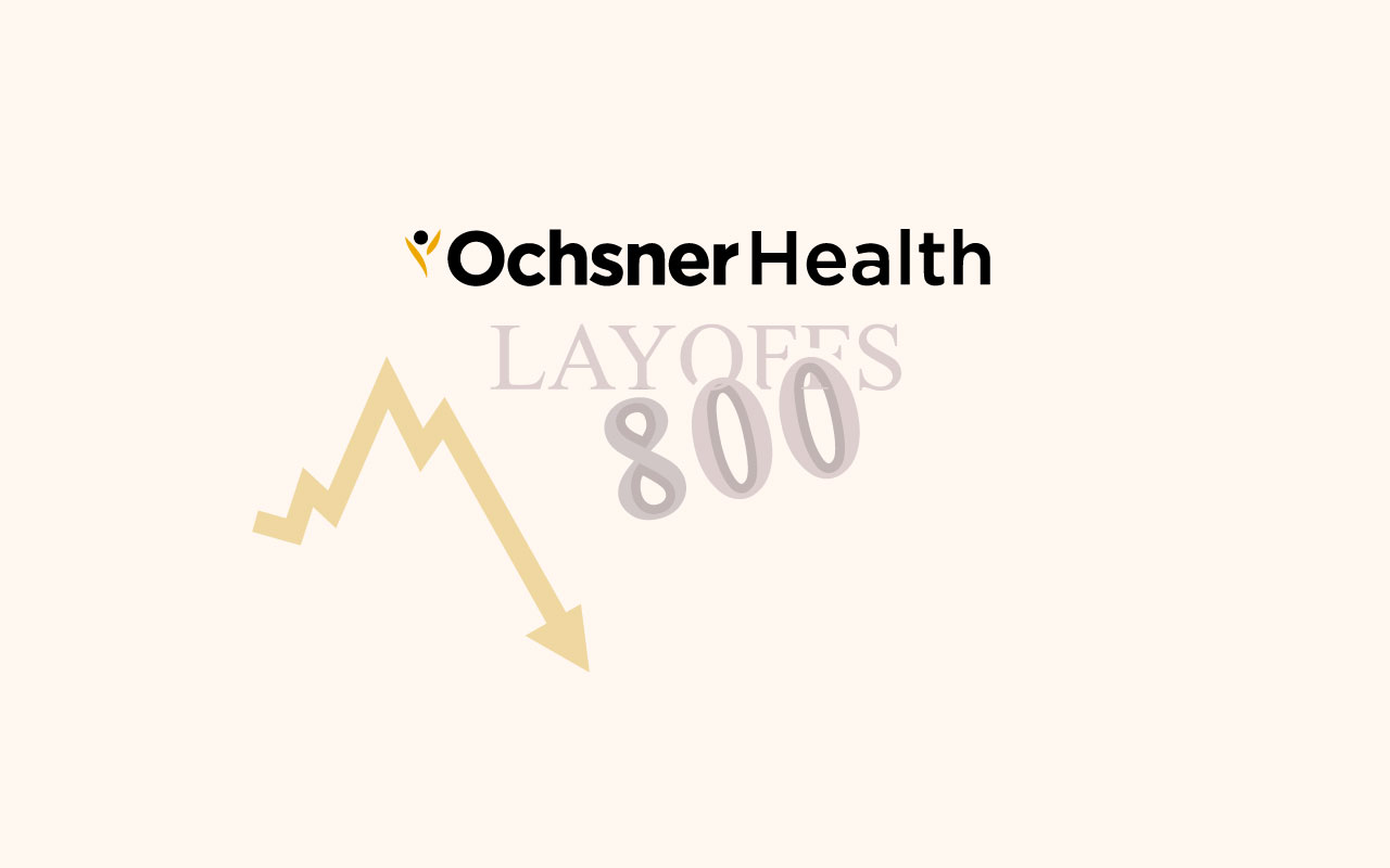 ochsner lay layoffs 2023