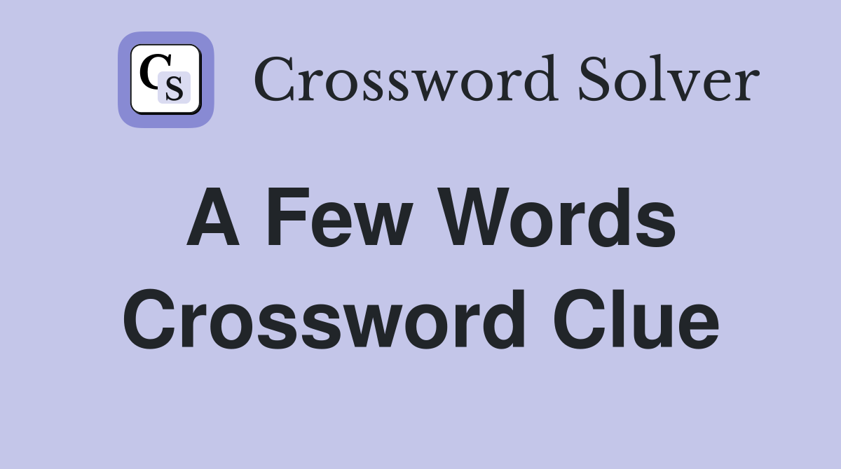 of few words crossword