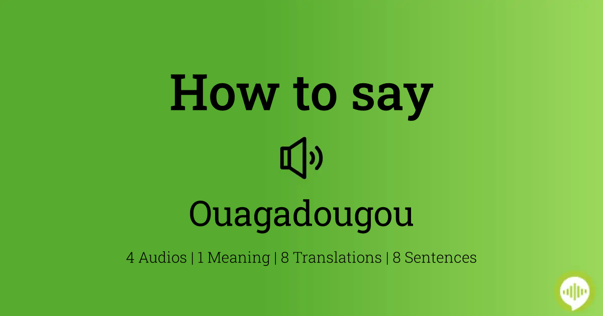 ouagadougou pronunciation