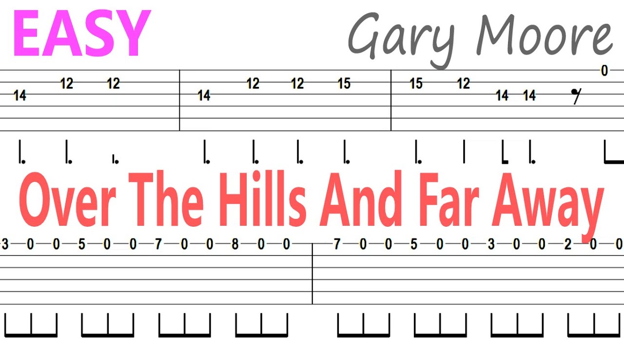 over the hills and far away tab