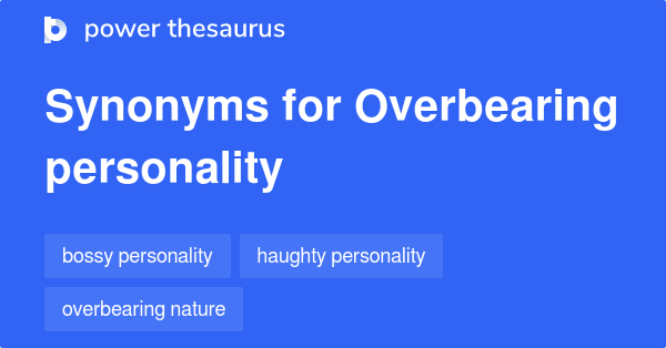 overbearing synonyms