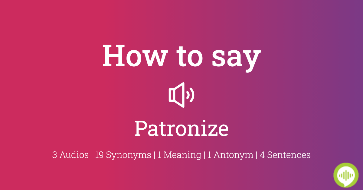 patronize meaning in tamil