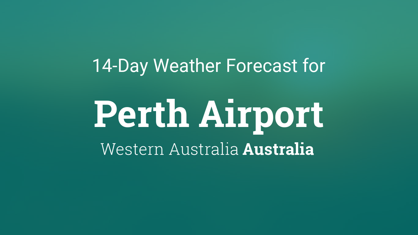 perth 14 days weather