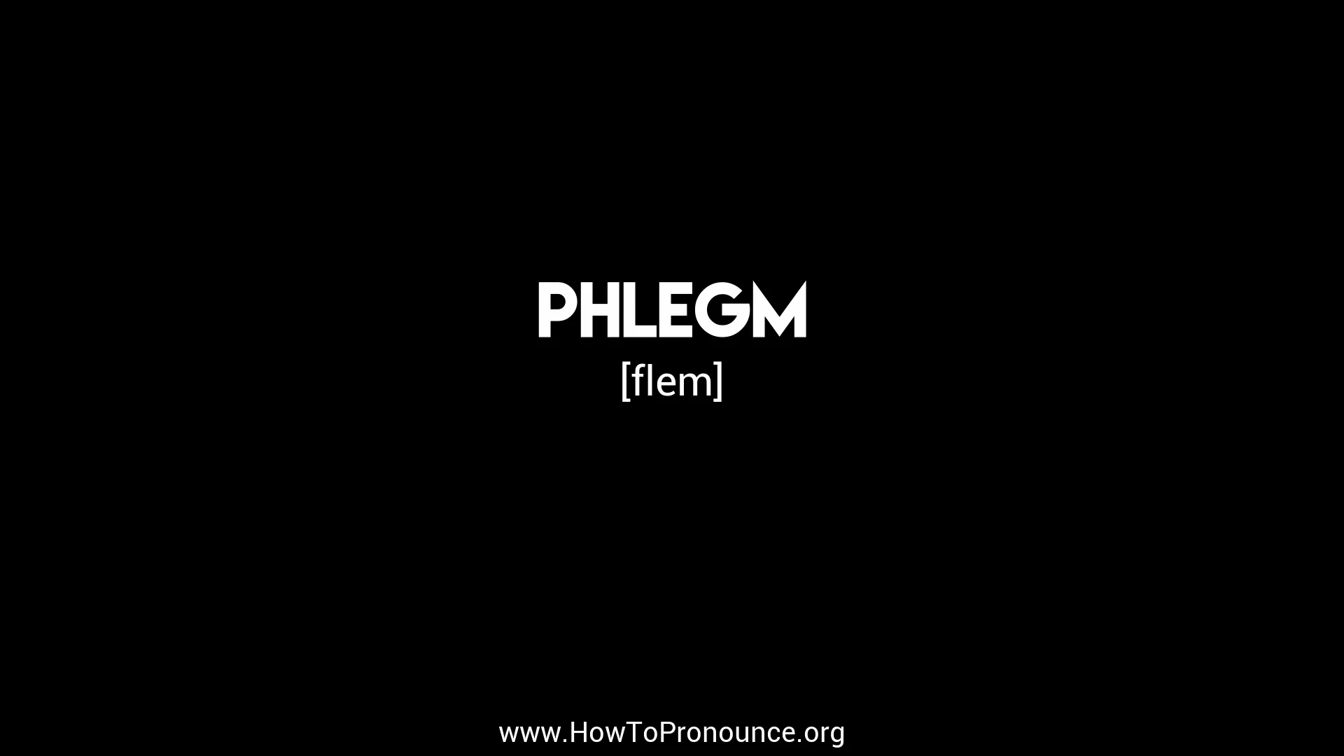 phlegm pronunciation