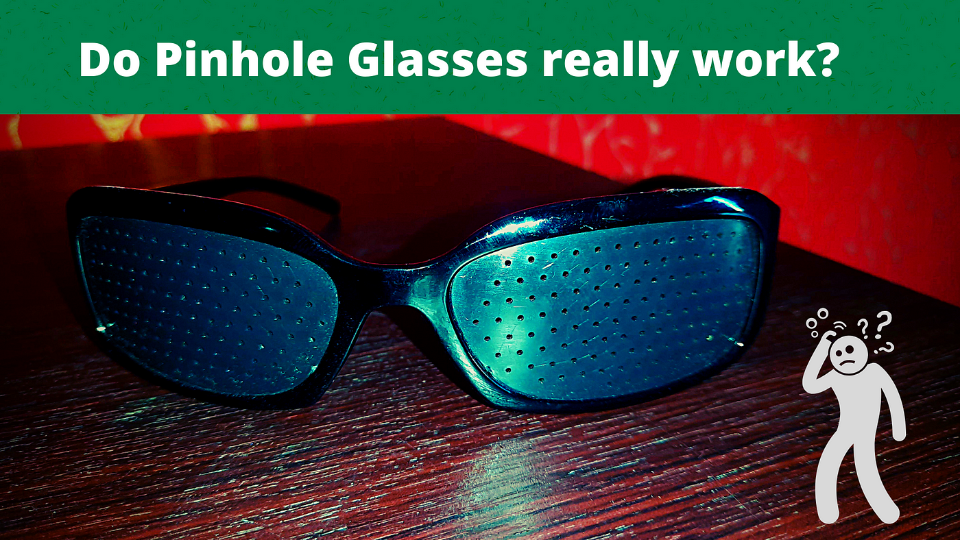 pinhole glasses side effects