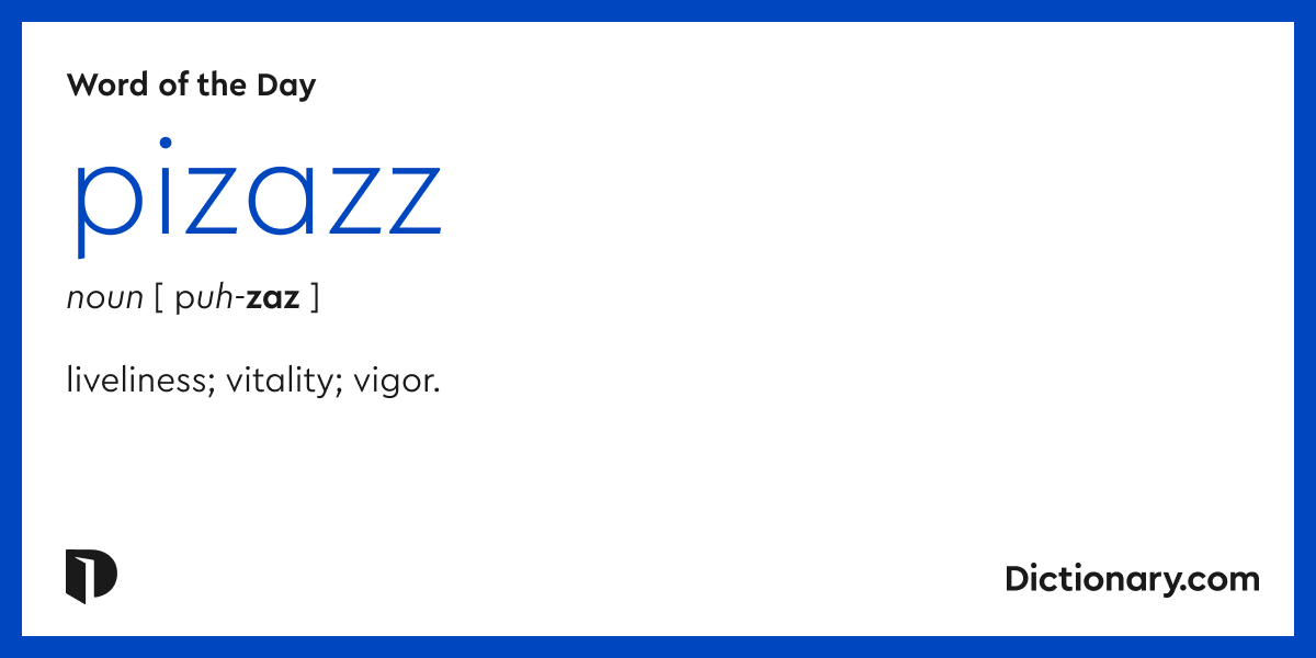 pizzazz meaning